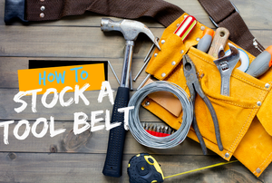 A fully stocked tool belt with the the words "Hot to Stock a Tool Belt."