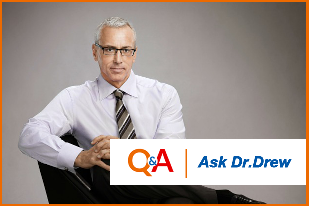 Dr. Drew Q&A series