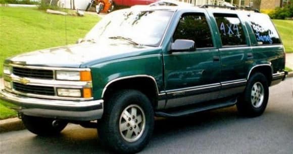 1995 Chevy Tahoe - Was a good truck other than the damn tranny falling to pieces little by little. I ended up wrecking it and selling it though, wish I had it still because the motor would be in my Blazer now!!!