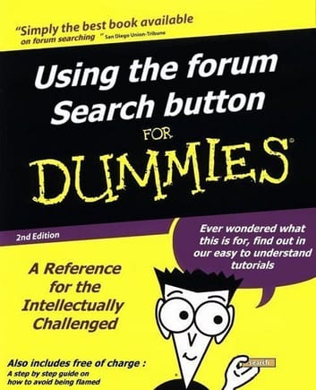 Using the forum Search button for Dummies