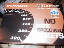 Blinder M27 Laser Diffuser System...  i love the box

&quot;No More Speeding Tickets!&quot;

i dont speed........ MUCH