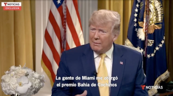 At around 14:30 in this Telemundo interview in June 2019, Trump says that the people of Miami gave him the Bay of Pigs Award, which—again—doesn’t exist for obvious reasons. 
