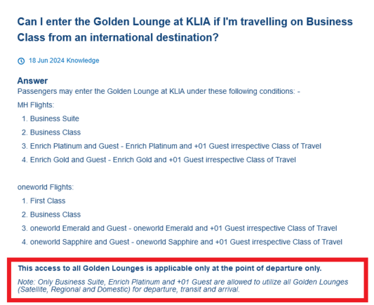

Note: Only Business Suite, Enrich Platinum and +01 Guest are allowed to utilize all Golden Lounges (Satellite, Regional and Domestic) for departure, transit and arrival. 
