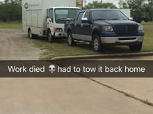 Meant to say "work truck died, had to tow it back home".

This is where I wished I had a 5.4, but my lil ole 4.6 managed to bring it back to the shop with no problem